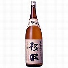 【奈良】春鹿本醸造極味1.8L